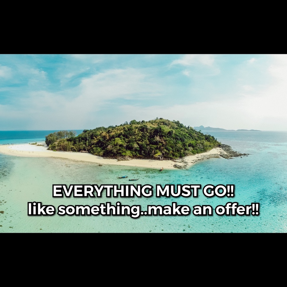 EVERYTHING MUST GO